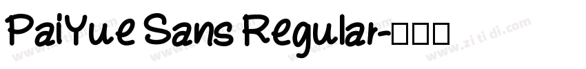 PaiYue Sans Regular字体转换